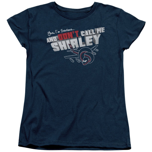 AIRPLANE : DON'T CALL ME SHIRLEY S\S WOMENS TEE NAVY SM