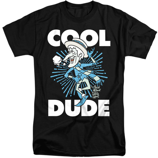 THE YEAR WITHOUT A SANTA CLAUS : COOL DUDE ADULT TALL FIT SHORT SLEEVE Black XL