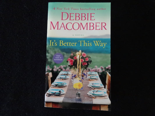 Debbie Macomber It's Better This Way