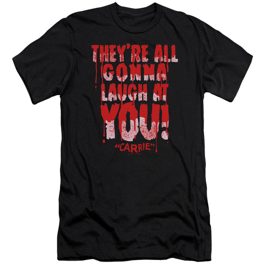 CARRIE : LAUGH AT YOU PREMIUM CANVAS ADULT SLIM FIT 30\1 BLACK MD