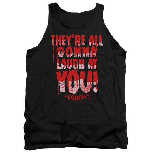 CARRIE : LAUGH AT YOU ADULT TANK Black 2X