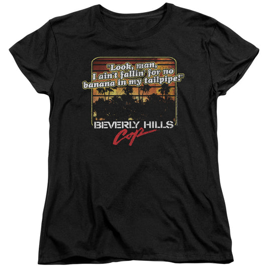 BEVERLY HILLS COP : BANANA IN MY TAILPIPE S\S WOMENS TEE BLACK LG