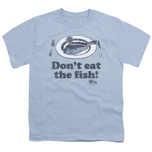 AIRPLANE : DON'T EAT THE FISH S\S YOUTH 18\1 LIGHT BLUE XL