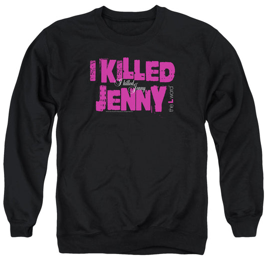 THE L WORD : I KILLED JENNY ADULT CREW NECK SWEATSHIRT BLACK LG