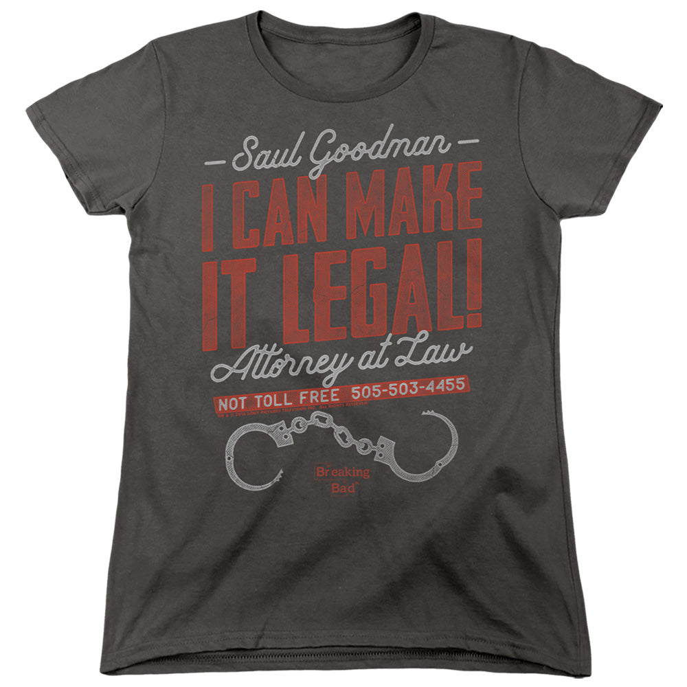 BREAKING BAD : MAKE IT LEGAL WOMENS SHORT SLEEVE Charcoal SM