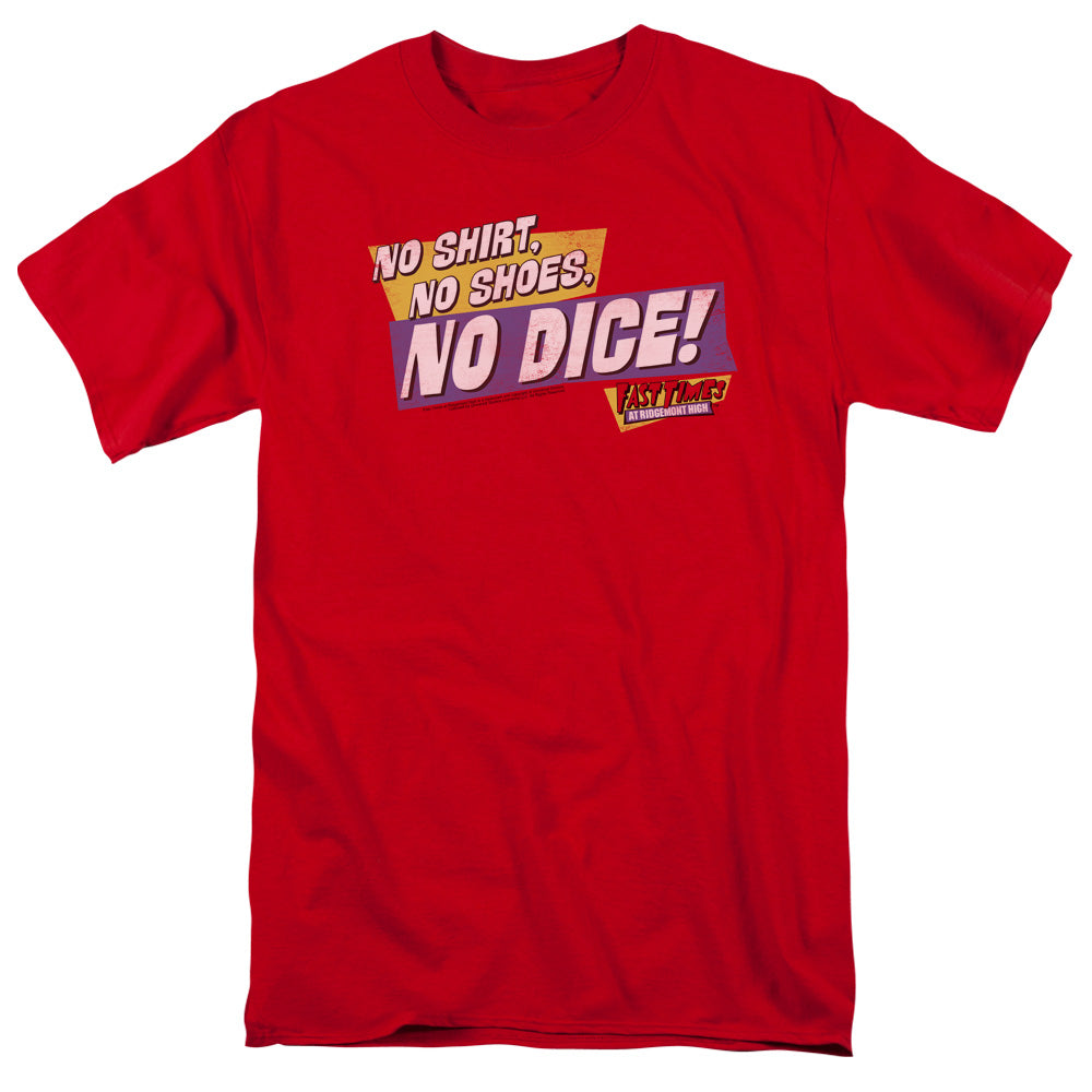 FAST TIMES RIDGEMONT HIGH : NO DICE S\S ADULT 18\1 RED 4X