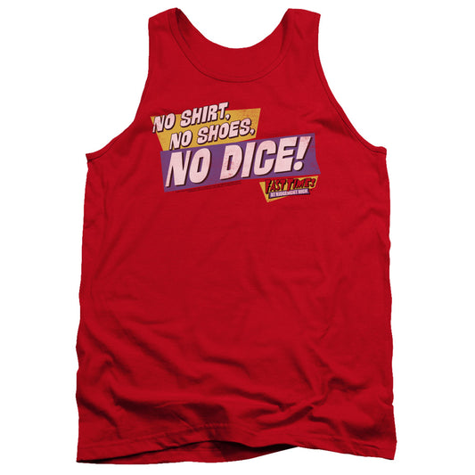 FAST TIMES RIDGEMONT HIGH : NO DICE ADULT TANK RED SM