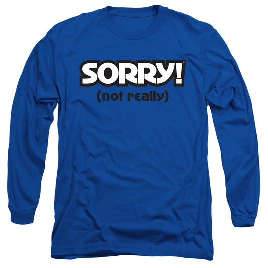 SORRY : NOT SORRY L\S ADULT T SHIRT 18\1 Royal Blue MD