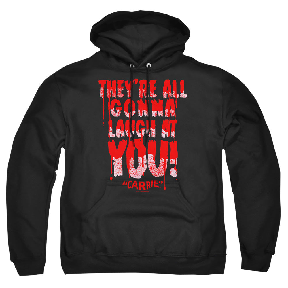 CARRIE : LAUGH AT YOU ADULT PULL OVER HOODIE Black MD