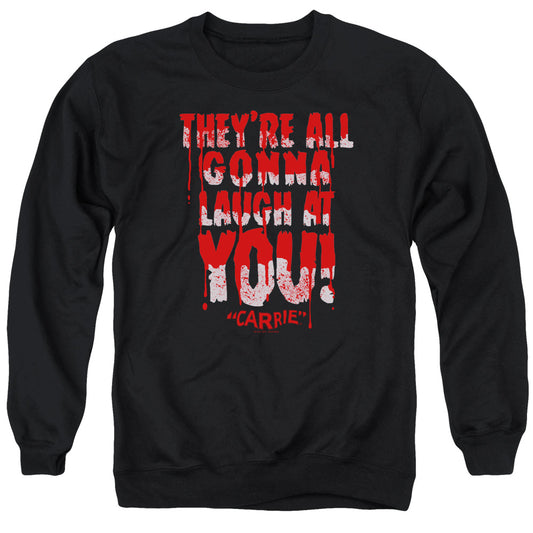 CARRIE : LAUGH AT YOU ADULT CREW SWEAT Black 2X