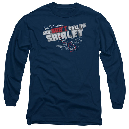 AIRPLANE : DON'T CALL ME SHIRLEY L\S ADULT T SHIRT 18\1 NAVY LG