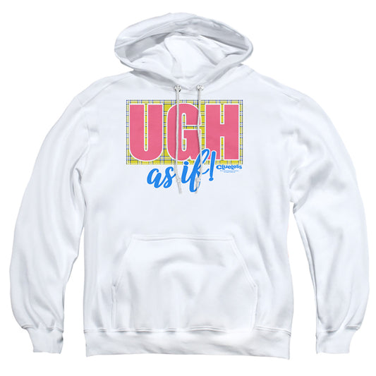 CLUELESS : UGH, AS IF! ADULT PULL OVER HOODIE White 2X