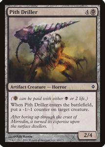 Pith Driller Magic The Gathering New Phyrexia