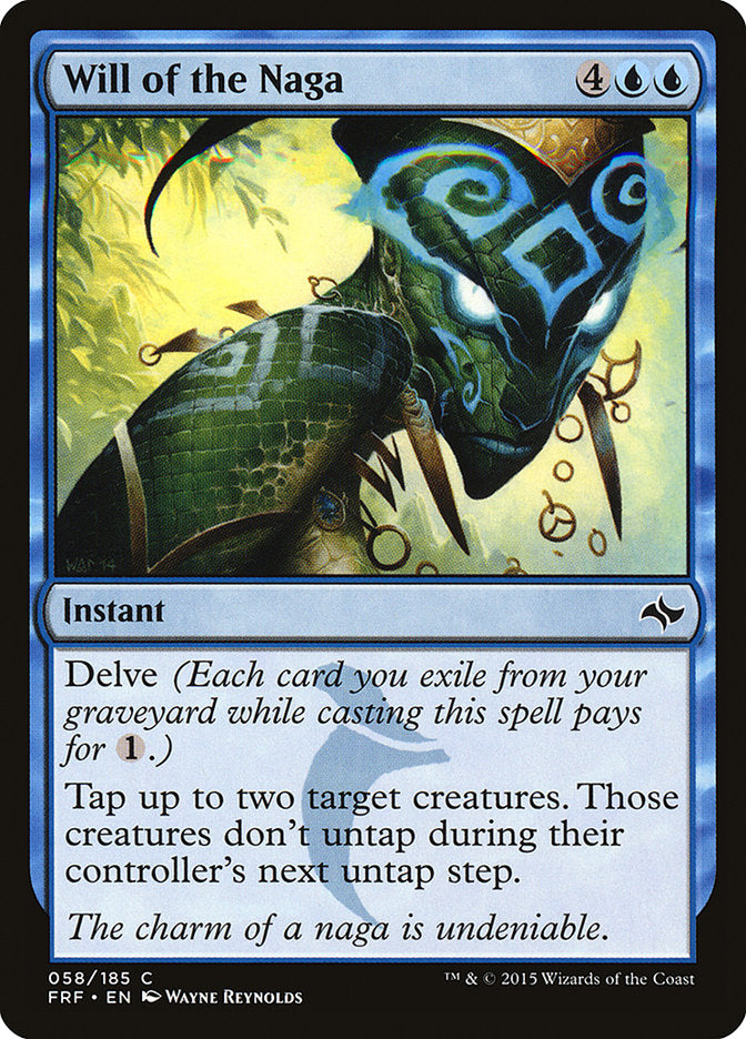 Will of the Naga Magic the Gathering Fate Reforged